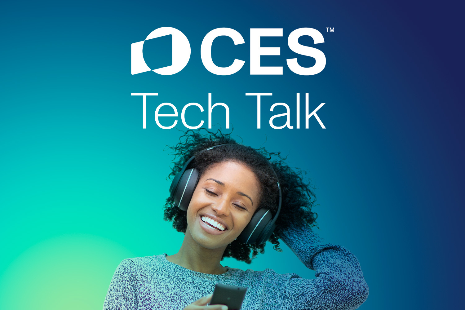 Alt: A woman with headphones smiling with a green to blue gradient with the CES Tech Talk logo above 